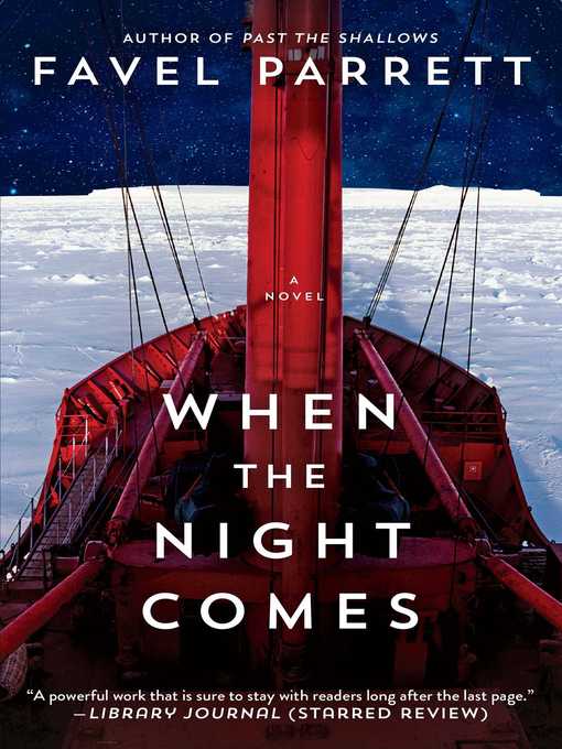 Title details for When the Night Comes by Favel Parrett - Wait list